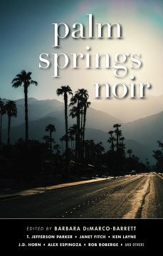 Palm Springs Noir - MPHOnline.com