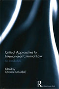 Critical Approaches to International Criminal Law - MPHOnline.com