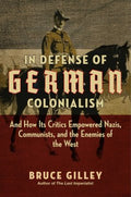 In Defense of German Colonialism - MPHOnline.com