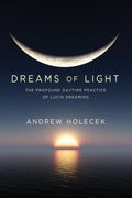 Dreams of Light - MPHOnline.com