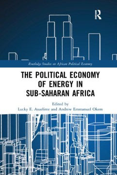 The Political Economy of Energy in Sub-Saharan Africa - MPHOnline.com