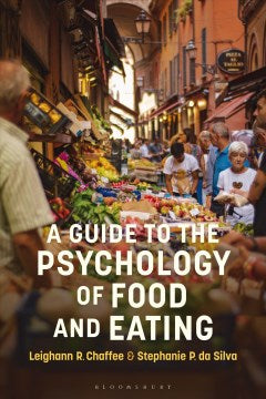 A Guide to the Psychology of Eating - MPHOnline.com