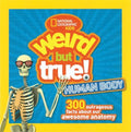 Weird but True! Human Body - MPHOnline.com