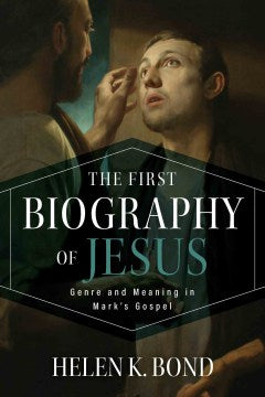 The First Biography of Jesus - MPHOnline.com