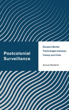 Postcolonial Surveillance - MPHOnline.com