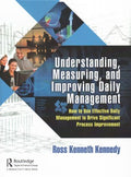 Understanding, Measuring, and Improving Daily Management - MPHOnline.com