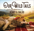 Our Wild Tails - MPHOnline.com