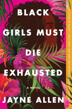 Black Girls Must Die Exhausted - MPHOnline.com