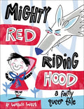 Mighty Red Riding Hood - MPHOnline.com