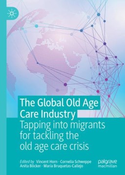 The Global Old Age Care Industry - MPHOnline.com