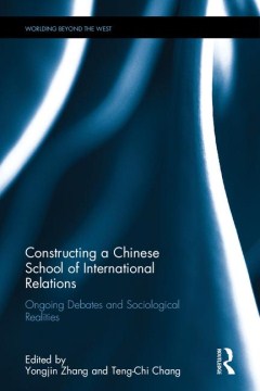 Constructing a Chinese School of International Relations - MPHOnline.com