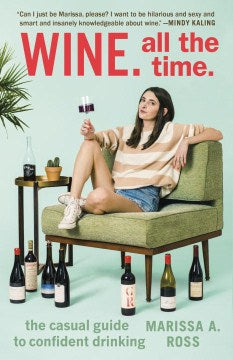 Wine. All The Time. - MPHOnline.com