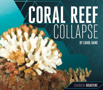 Coral Reef Collapse - MPHOnline.com