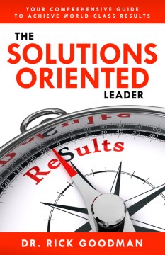 The Solutions Oriented Leader - MPHOnline.com