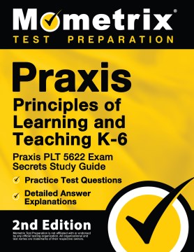 Praxis Principles of Learning and Teaching K-6 - MPHOnline.com