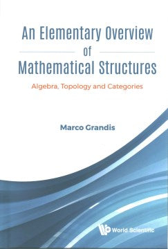 Elementary Overview of Mathematical Structures, an - MPHOnline.com