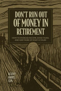 Don't Run Out of Money in Retirement - MPHOnline.com