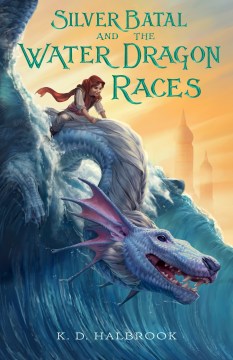 Silver Batal and the Water Dragon Races - MPHOnline.com