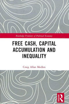 Free Cash, Capital Accumulation and Inequality - MPHOnline.com