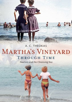 Martha?s Vineyard Through Time - MPHOnline.com