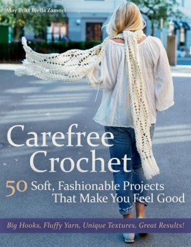 Carefree Crochet - MPHOnline.com