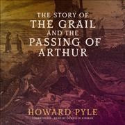 The Story of the Grail and the Passing of Arthur - MPHOnline.com