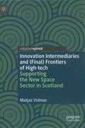 Innovation Intermediaries and Final Frontiers of High-tech - MPHOnline.com