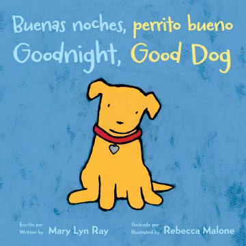 Buenas noches, perrito bueno/ Goodnight, Good Dog - MPHOnline.com