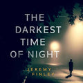 The Darkest Time of Night - MPHOnline.com