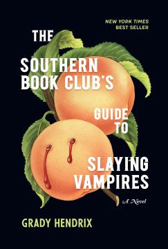 The Southern Book Club's Guide to Slaying Vampires - MPHOnline.com