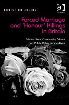 Forced Marriage and Honour Killings in Britain - MPHOnline.com