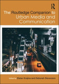 The Routledge Companion to Urban Media and Communication - MPHOnline.com
