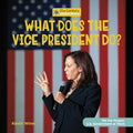 What Does the Vice President Do? - MPHOnline.com