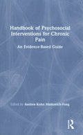 Handbook of Psychosocial Interventions for Chronic Pain - MPHOnline.com