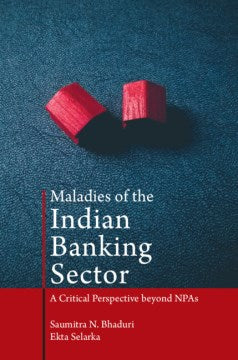 Maladies of the Indian Banking Sector - MPHOnline.com