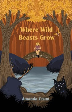 Where Wild Beasts Grow - MPHOnline.com