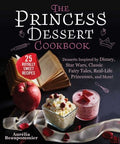 The Princess Dessert Cookbook - MPHOnline.com