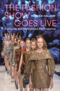 The Fashion Show Goes Live - MPHOnline.com