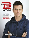 The Tb12 Method - MPHOnline.com