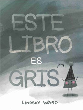 Este Libro es Gris / This Book is Gray - MPHOnline.com