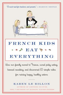 French Kids Eat Everything - MPHOnline.com