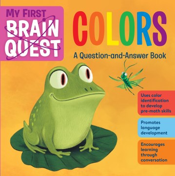 Colors - A Question-And-Answer Book (Brain Quest Board Books) (BRDBK) - MPHOnline.com