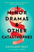 Minor Dramas & Other Catastrophes - MPHOnline.com