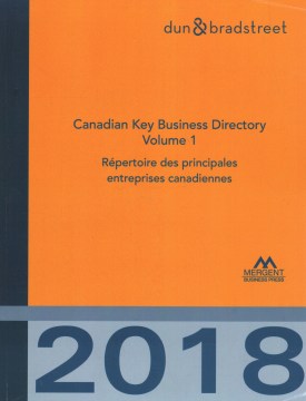 Canadian Key Business Directory 2018 / Repertoire des principales entreprises canadiennes 2018 - MPHOnline.com