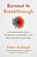 Burnout to Breakthrough - MPHOnline.com
