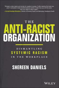 The Anti-Racist Organization: Dismantling Systemic Racism In The Workplace - MPHOnline.com