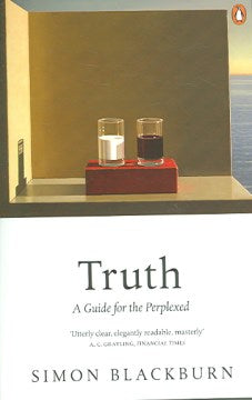 Truth: A Guide for the Perplexed - MPHOnline.com