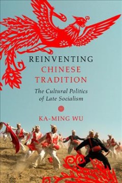 Reinventing Chinese Tradition - MPHOnline.com