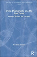 Dolls, Photography and the Late Lacan - MPHOnline.com