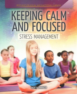 Keeping Calm and Focused: Stress Management - MPHOnline.com